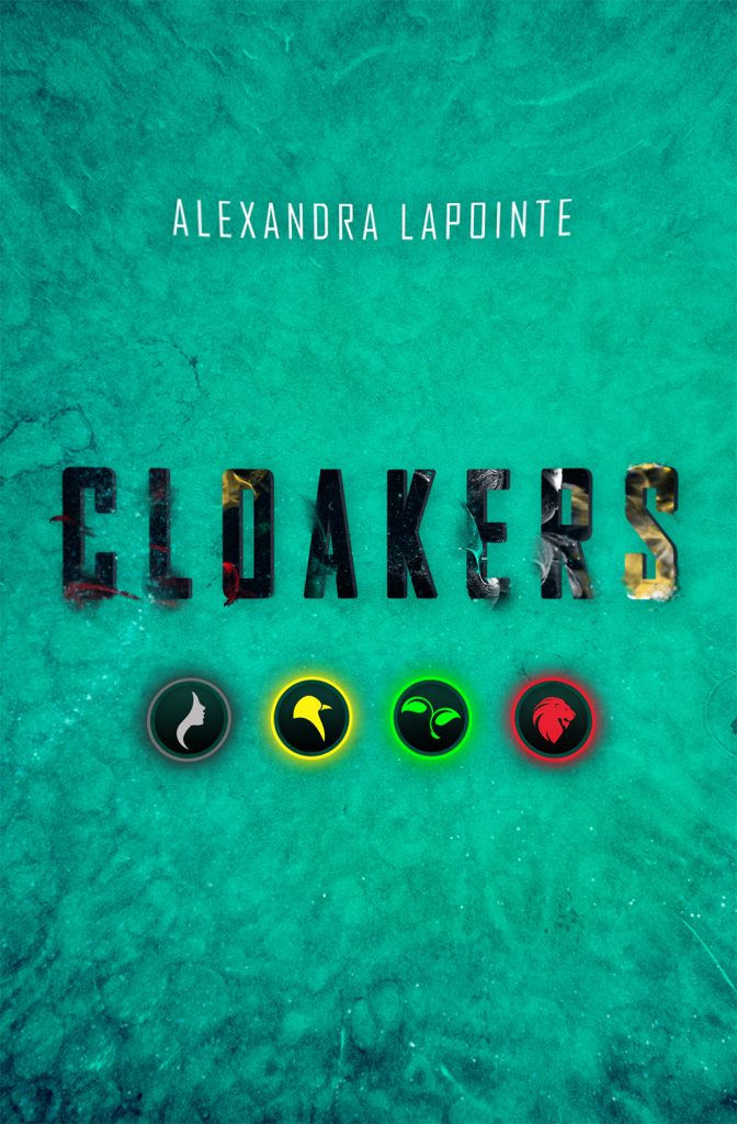 Book cover: Cloakers by Alexandra Lapointe