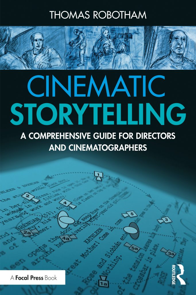 Book cover: Cinematic Storytelling by Thomas Robotham