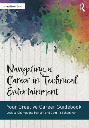 Cover of Navigating a Career in Technical Entertainment