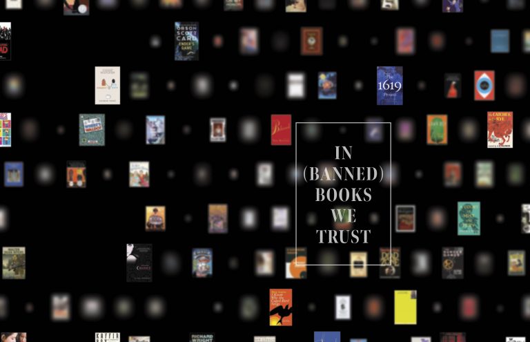 Graphic with lots of books and title reads In (Banned) Books We Trust