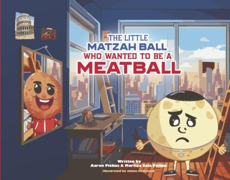 Book cover for 'The Little Matzah Ball Who Wanted to Be a Meatball'