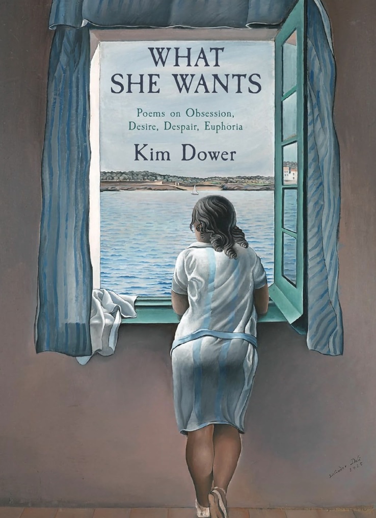 Book cover for What She Wants: Poems on Obsession, Desire, Despair, Euphoria